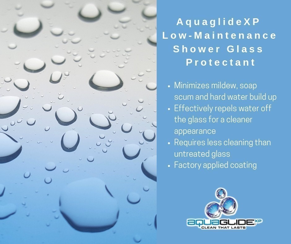 Glass Type: AquaGlideXP Clear Glass